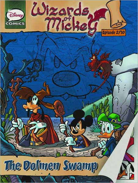 The Dolmen Swamp (The Wizards of Mickey #2)