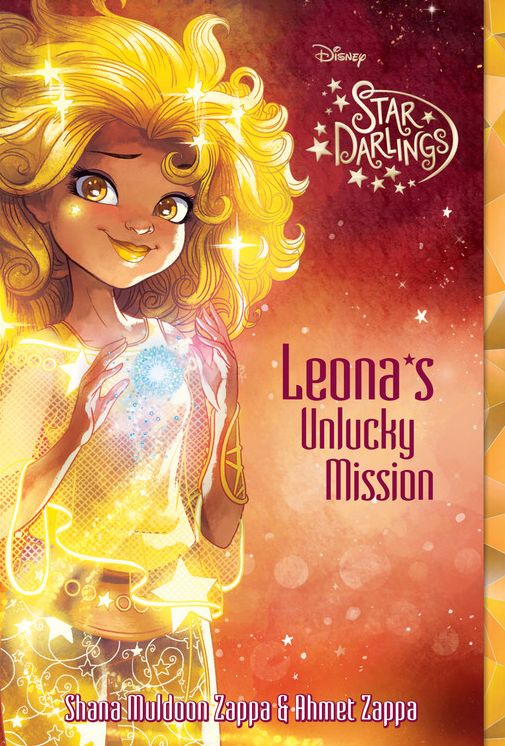 Leona's Unlucky Mission (Star Darlings Series)