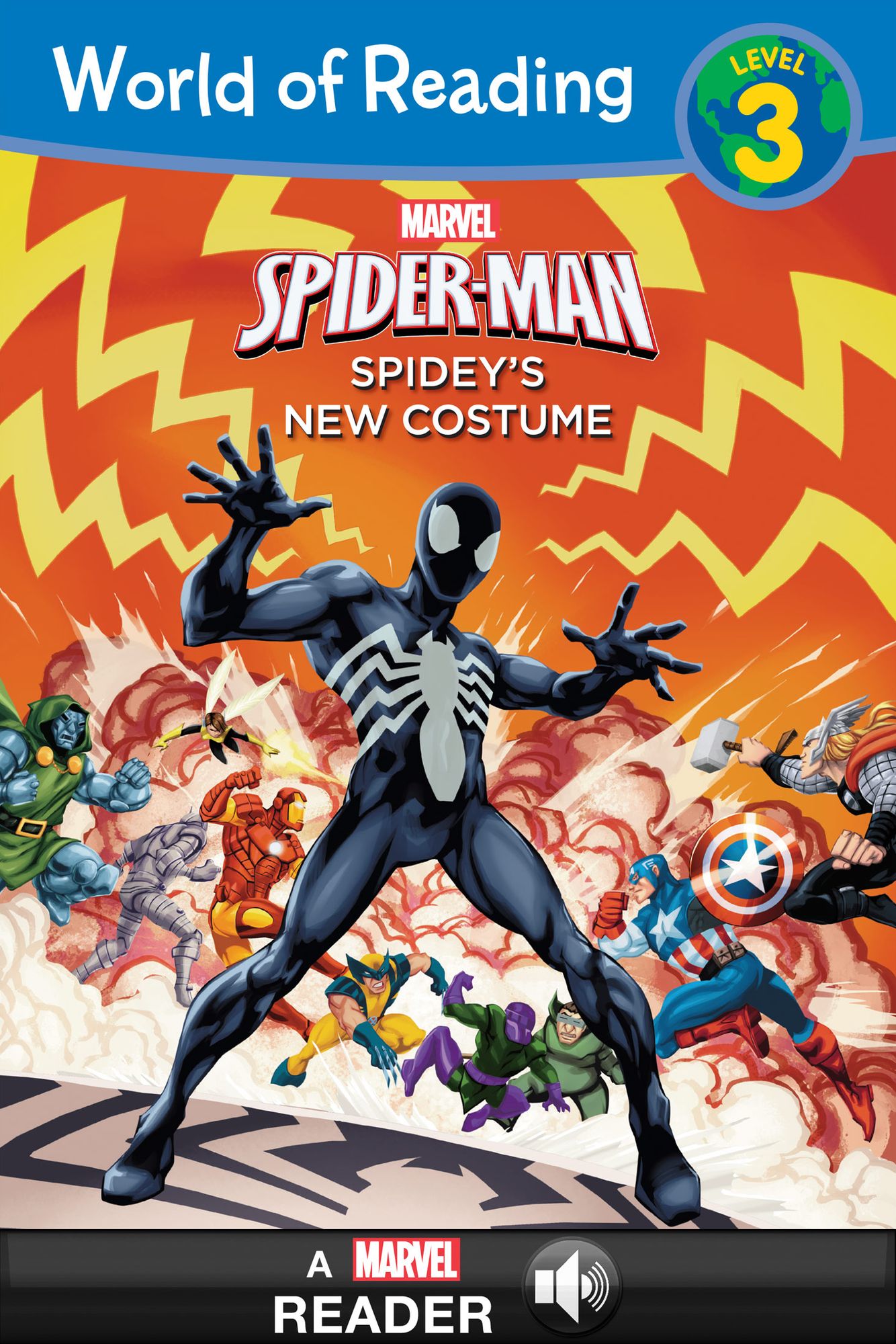 World of Reading Spider-Man: Spidey's New Costume: A Marvel Read-Along (Level 3)