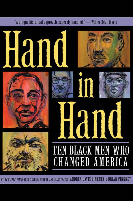 Hand in Hand: Ten Black Men Who Changed America