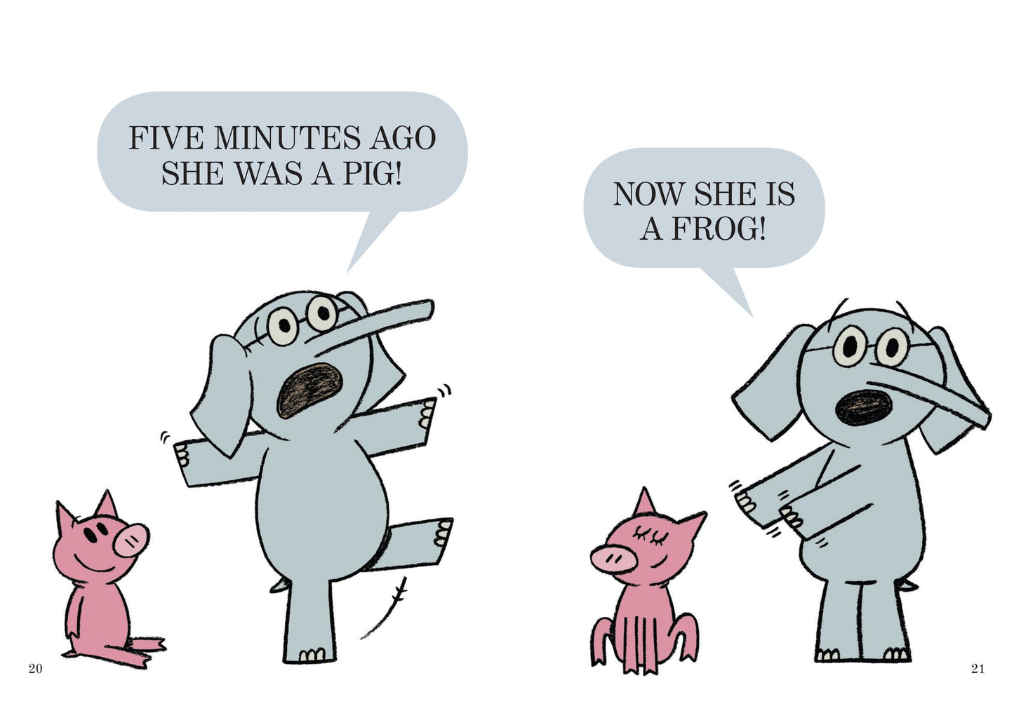 I'm a Frog! (Elephant and Piggie Series)