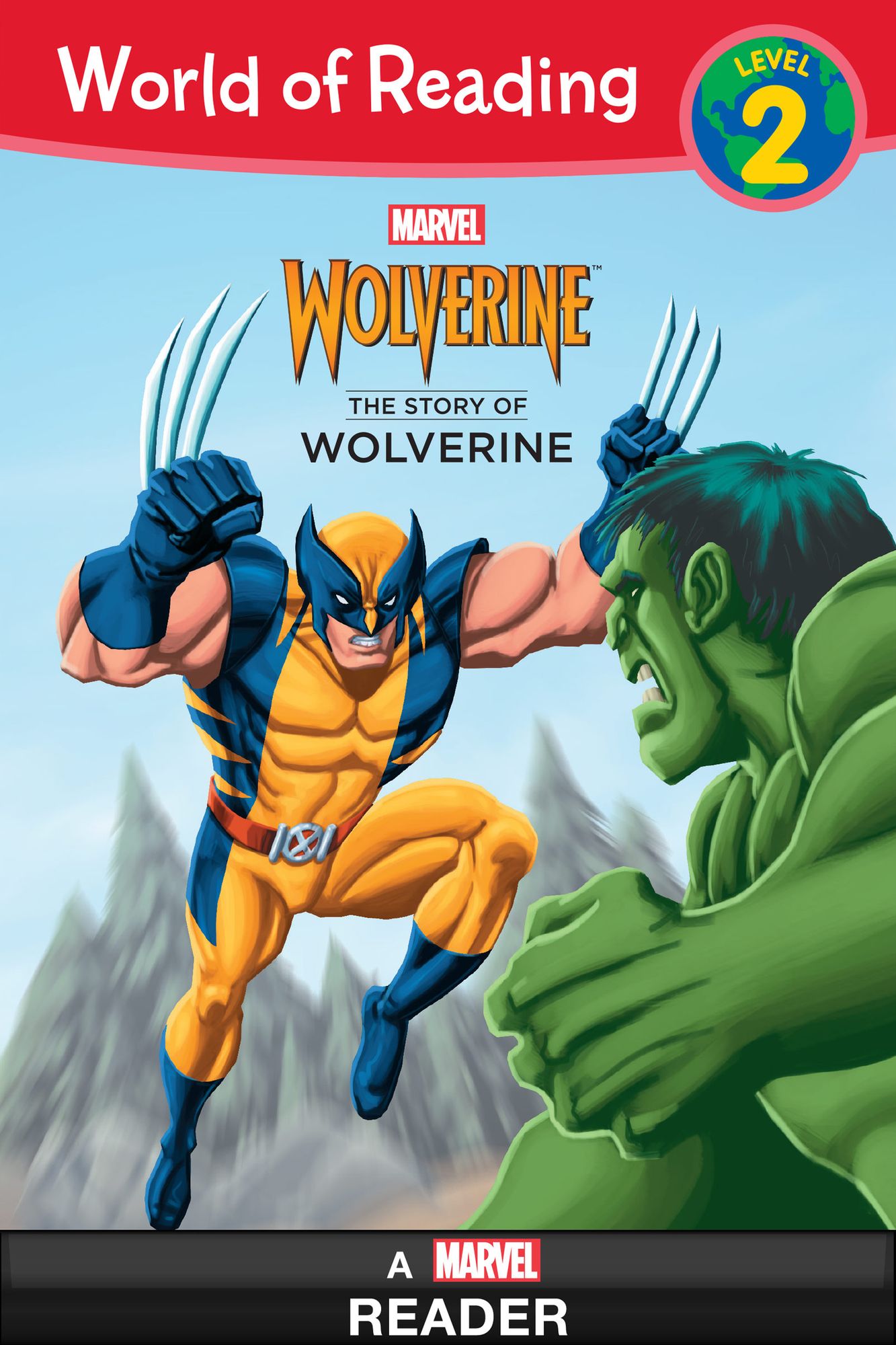 World of Reading: The Story of Wolverine: A Marvel Reader (Level 2)