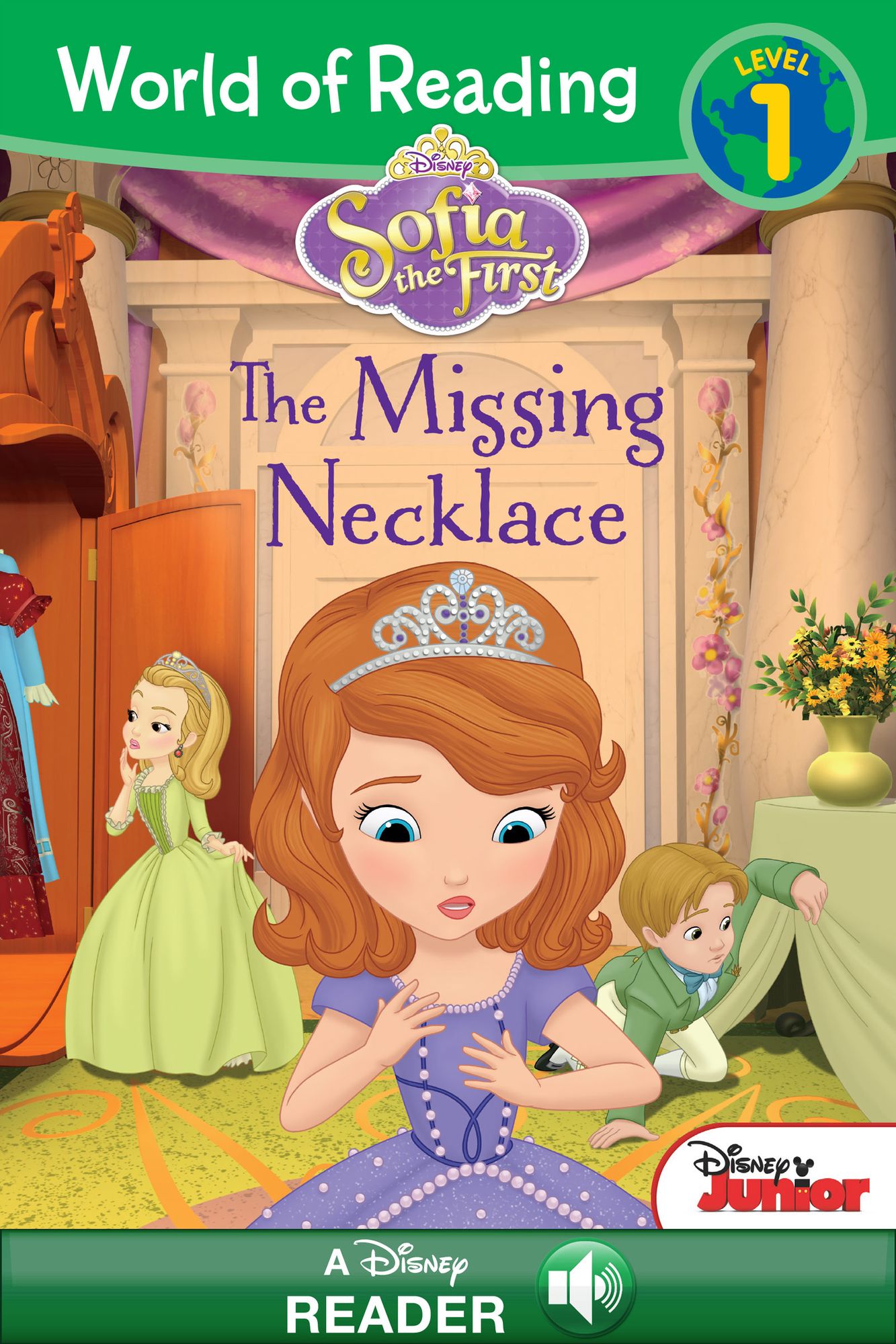 World of Reading: Sofia the First: The Missing Necklace: A Disney Read-Along (Level Pre-1)