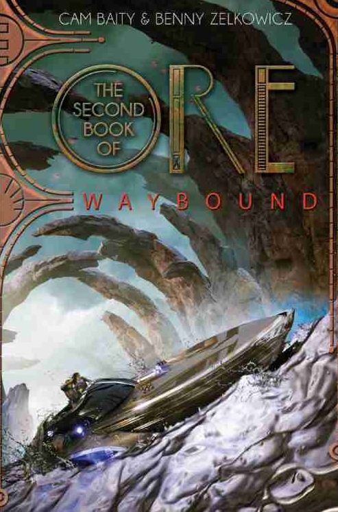 Waybound (The Books of Ore Series #2)
