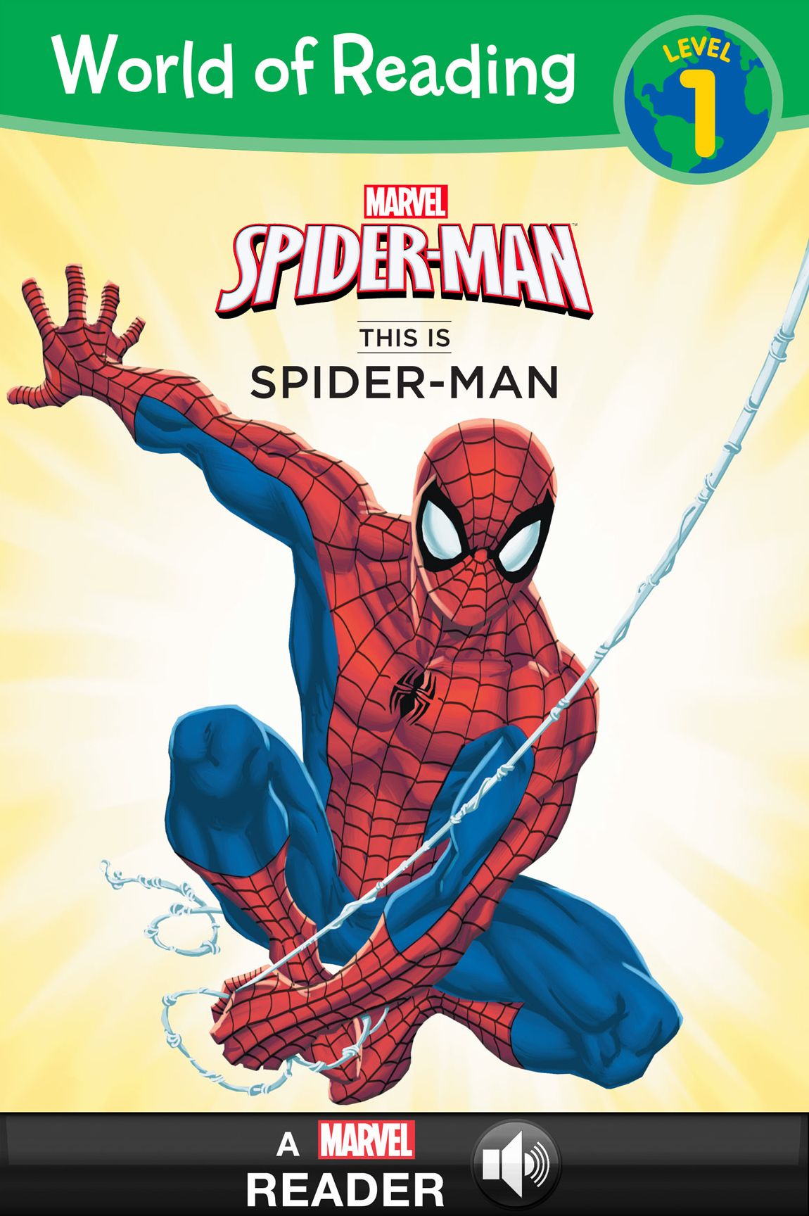 World of Reading Spiderman: This is Spider-Man: A Marvel Read Along (Level 1)