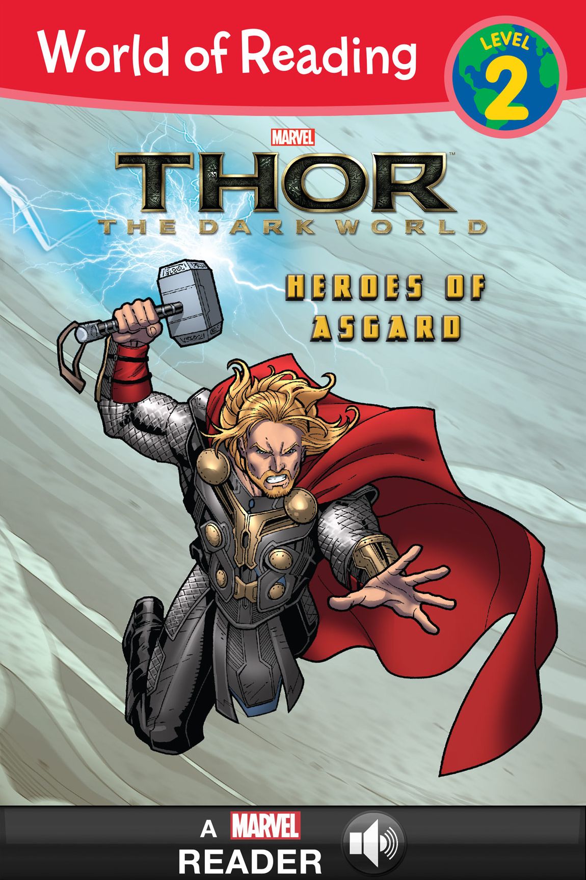 Thor: The Dark World: Heroes of Asgard (World of Reading Series: Level 2)