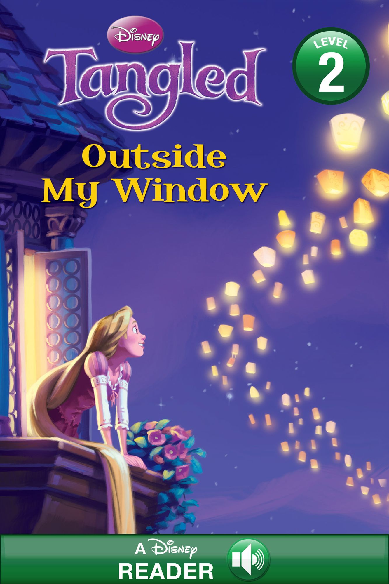 Outside My Window: A Disney Read Along (Disney Tangled Series)