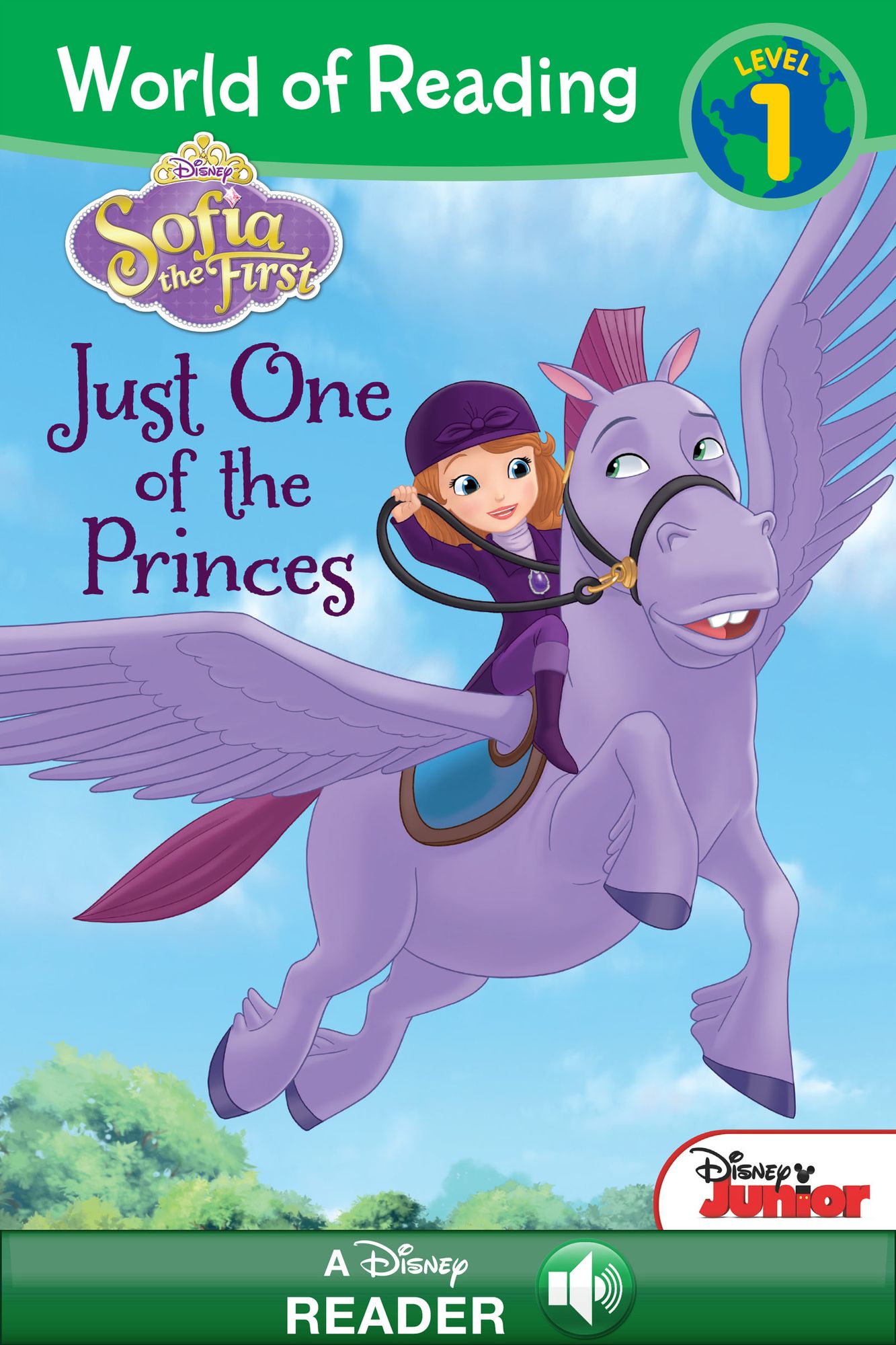 Sofia the First: Just One of the Princes: A Disney Reader with Audio (Level 1)