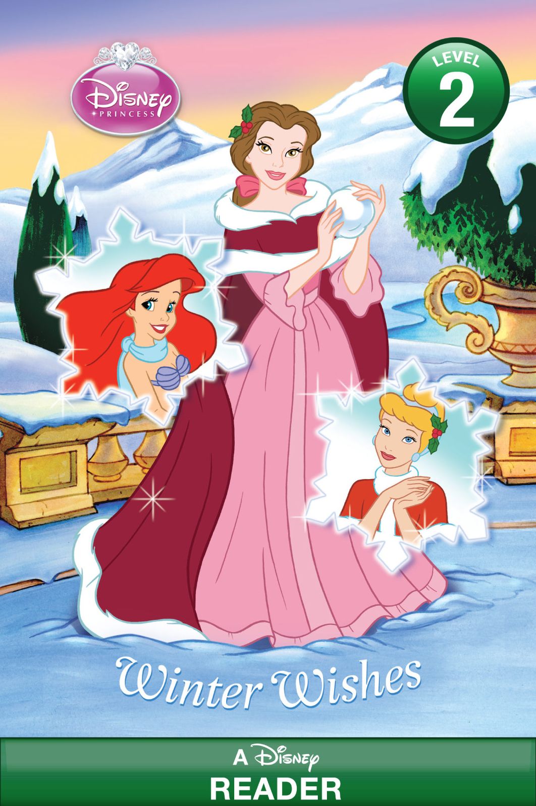 Disney Princess: Winter Wishes: A Disney Reader (Level 2)