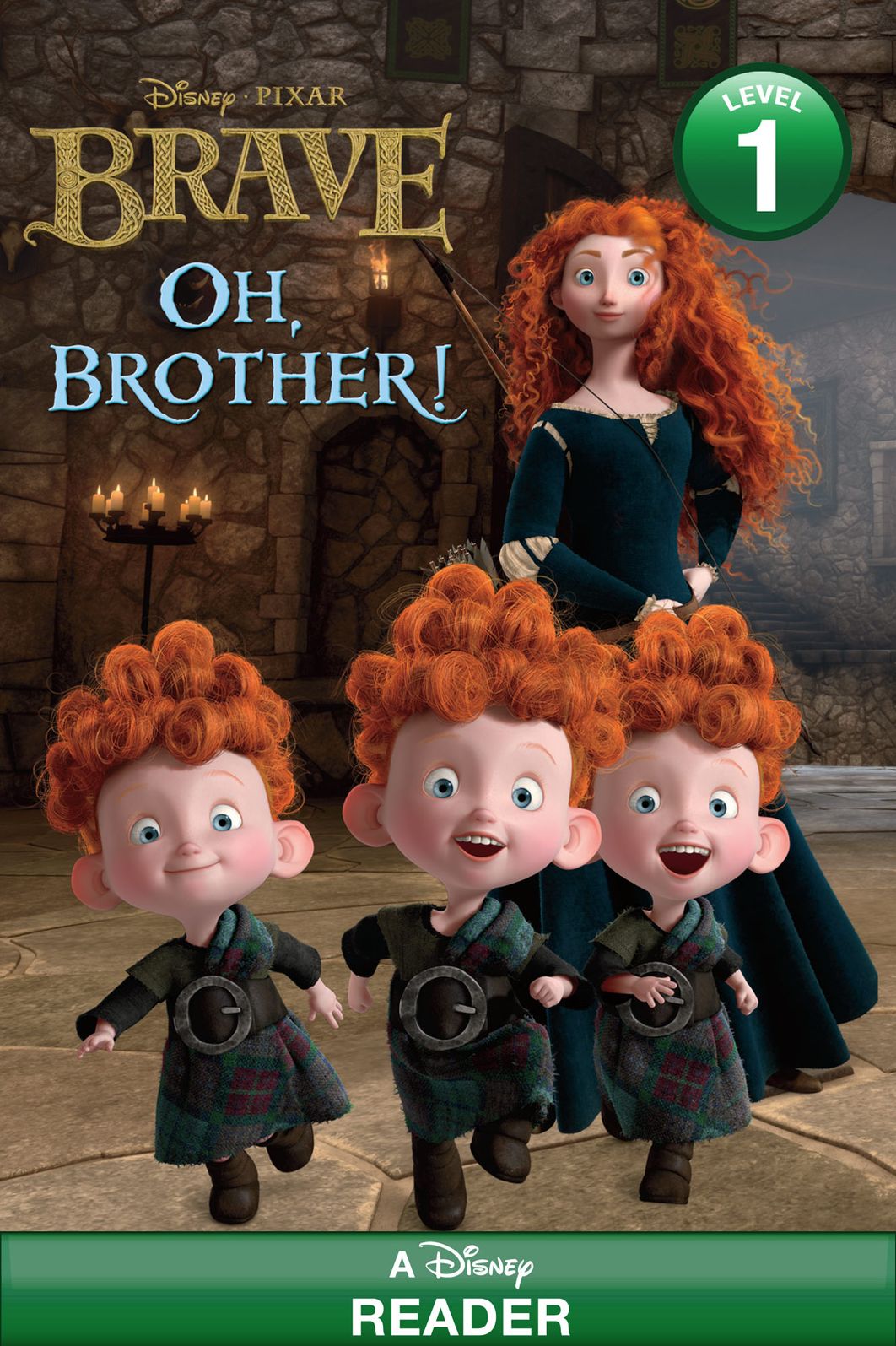 Brave: Oh, Brother!: A Disney Reader (Level 1)