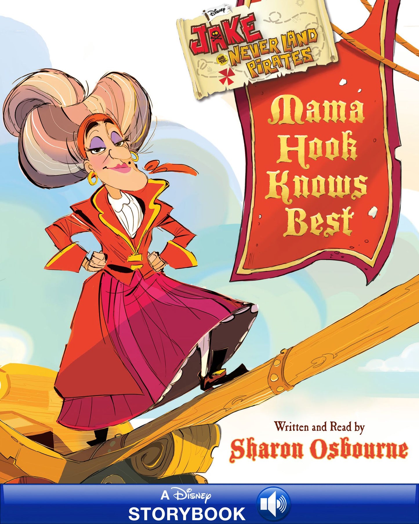 Jake and the Never Land Pirates: Mama Hook Knows Best: A Pirate Parent's Favorite Fables: A Disney-Read Along
