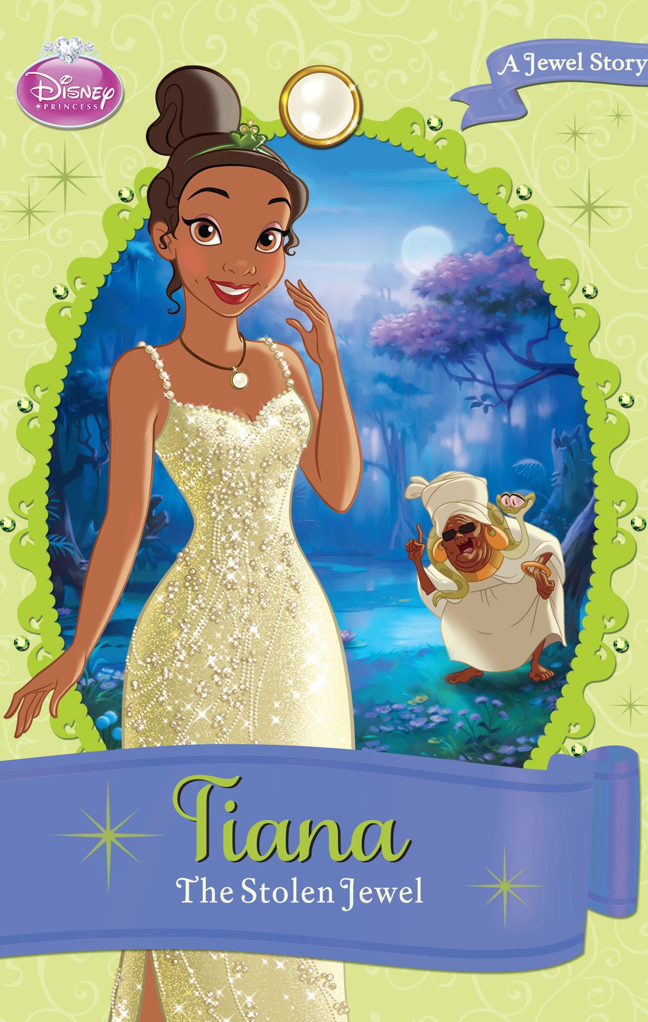 Disney Princess Tiana: The Stolen Jewel: A Jewel Story