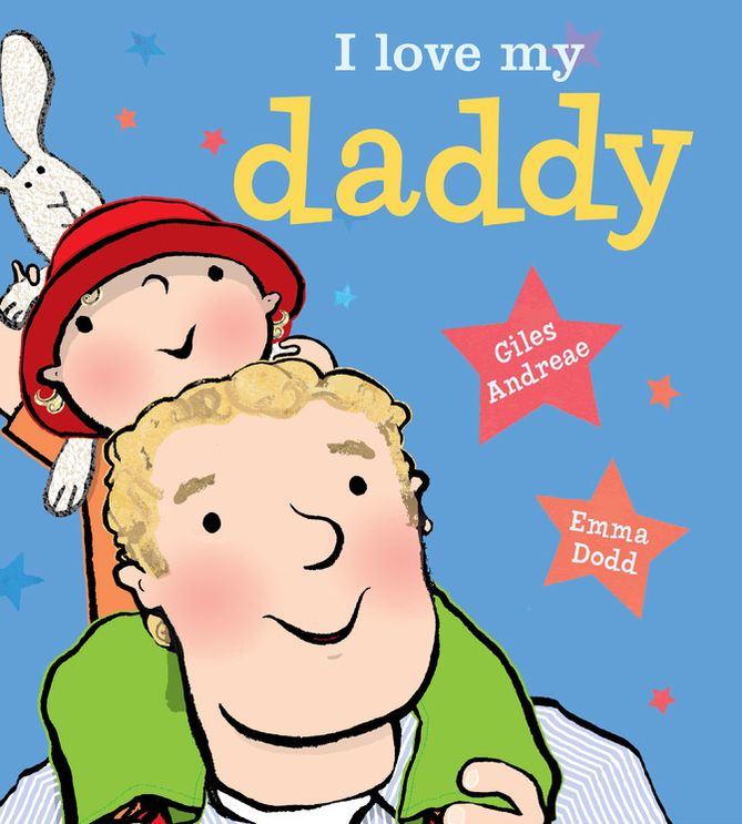 I Love My Daddy [board book]