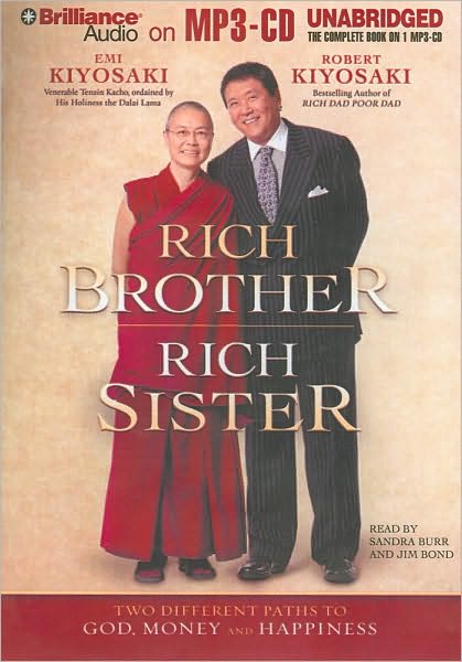 Rich Brother, Rich Sister: Two Different Paths to God, Money and Happiness