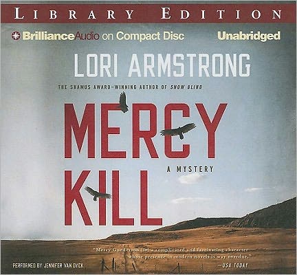 Mercy Kill (Mercy Gunderson Series #2)