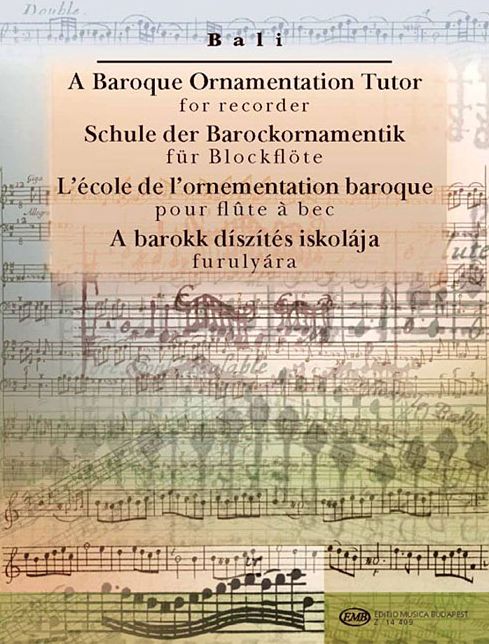 A Baroque Ornamentation Tutor for Recorder: for Recorder & Keyboard