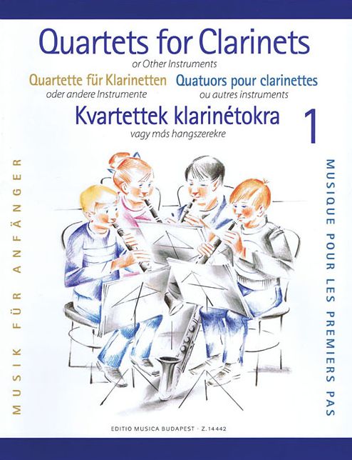Clarinet Quartets for Beginners - Volume 1: for 4 Clarinets or 3 Clarinets and Bass Clarinet