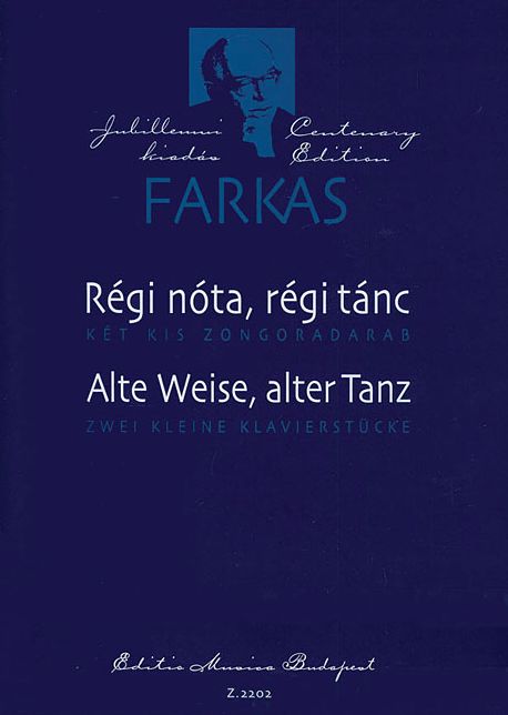 Two Piano Pieces: Regi nota, regi tanc (Alte Weise, alter Tanz)