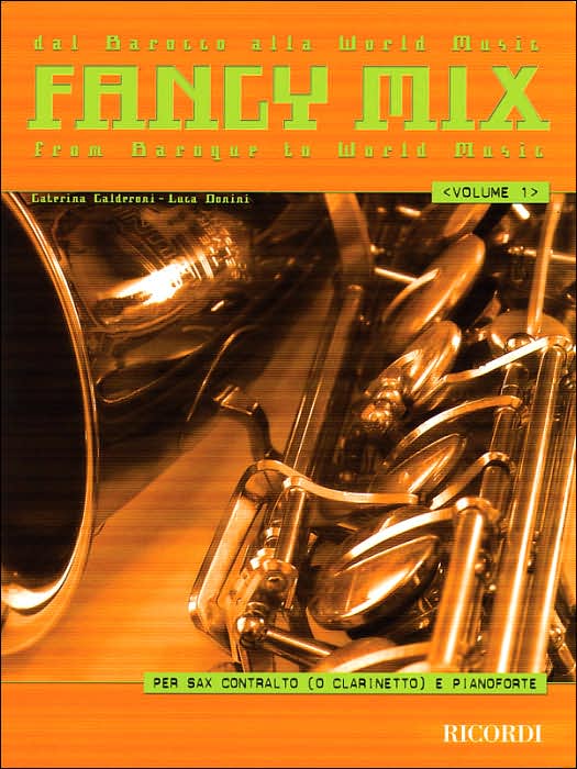 Fancy Mix Volume 1: Alto Saxophone and Piano