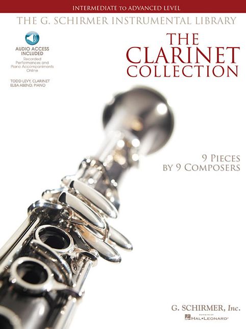 The Clarinet Collection: Intermediate to Advanced Level 9 Pieces by 9 Composers The G. Schirmer Instrumental Library