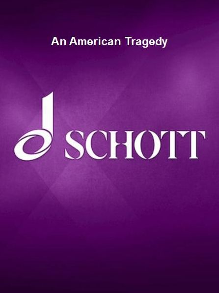An American Tragedy: Libretto