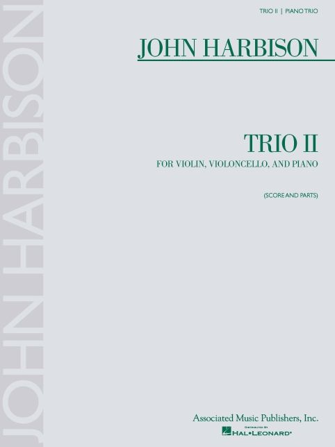 Trio II: for Violin, Violoncello, and Piano (Score and Parts)
