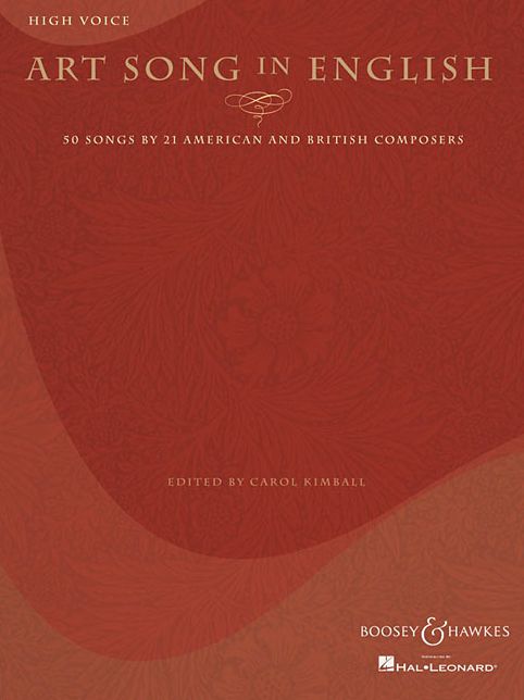 Art Song in English: High Voice: 50 Songs by 21 American and British Composers
