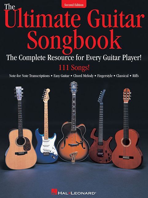 The Ultimate Guitar Songbook: The Complete Resource for Every Guitar Player!