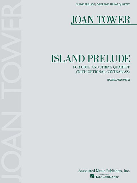 Island Prelude: For Oboe and String Quartet (with Optional Contrabass)