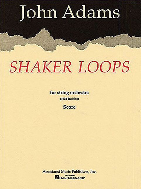Shaker Loops (revised): Full Score