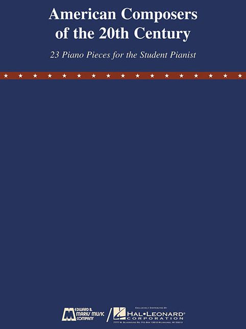 American Composers of the 20th Century - 23 Piano Pieces for the Student Pianist