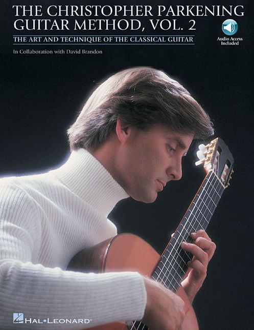 The Christopher Parkening Guitar Method - Volume 2: Intermediate to Upper-Intermediate Level Book/Online Audio
