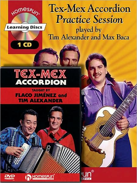 Tim Alexander - Tex-Mex Accordion Bundle Pack: Tex-Mex Accordion Practice Session (Book/CD Pack) with Tex-Mex Accordion (DVD)