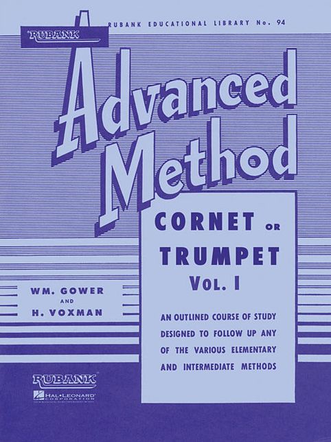Rubank Advanced Method - Cornet or Trumpet, Vol. 1