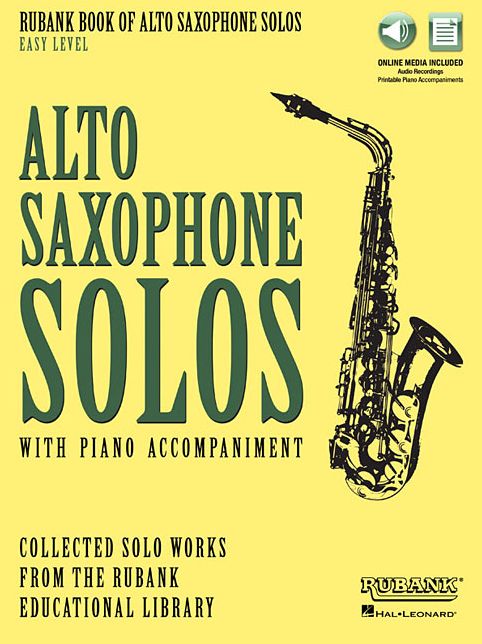 Rubank Book of Alto Saxophone Solos - Easy Level: (Includes Piano Accompaniment)
