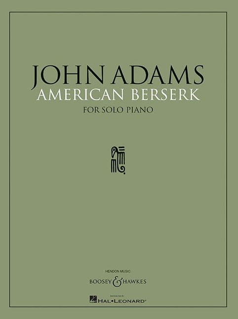 American Berserk: for Solo Piano