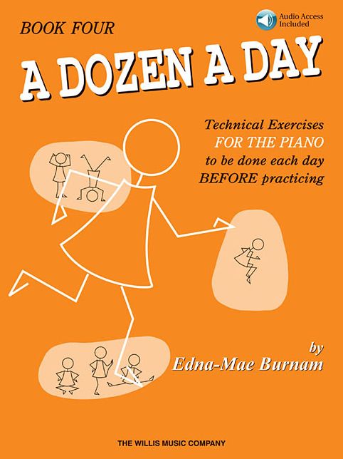 A Dozen a Day, Book 4: Technical Exercises for the PIANO to Be Done Each Day BEFORE Practising