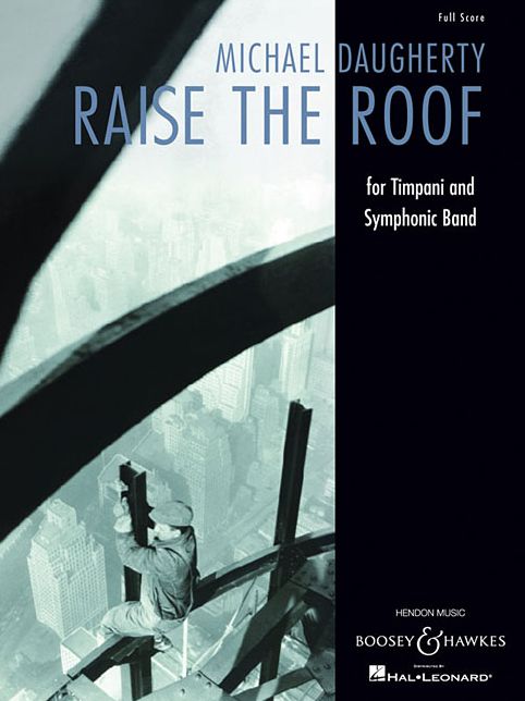 Raise the Roof: for Timpani and Symphonic Band Full Score