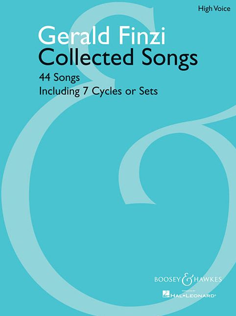 Collected Songs: 44 Songs, including 7 Cycles or Sets High Voice