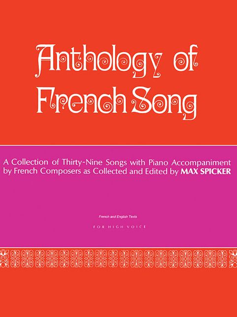 Anthology of Modern French Song (39 Songs): High Voice