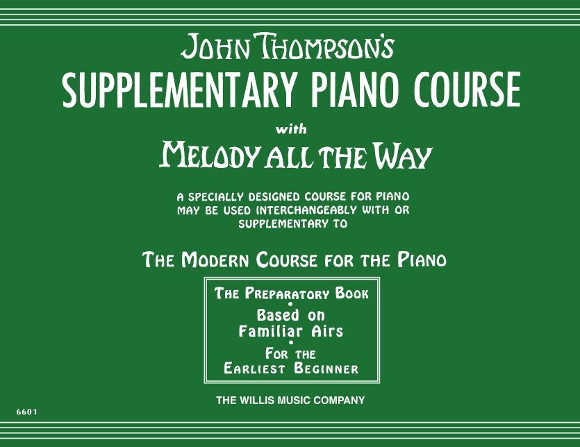 Melody All the Way - Preparatory: Early Elementary Level