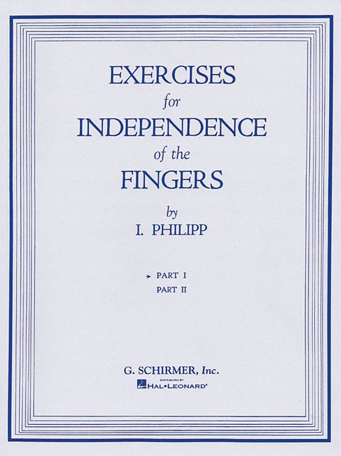 Isidor Phillip - Exercises for Independence of Fingers - Book 1: Piano Technique