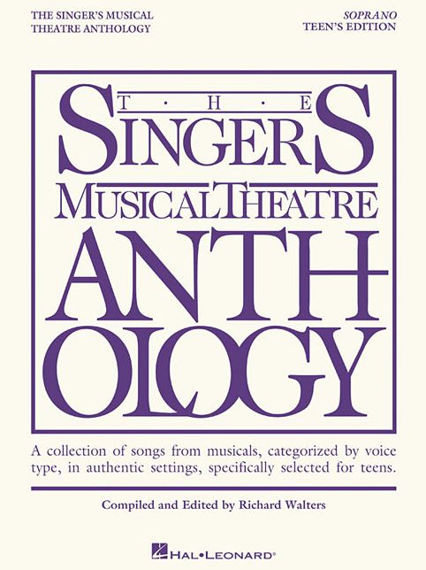 The Singer's Musical Theatre Anthology - Teen's Edition: Soprano Book Only