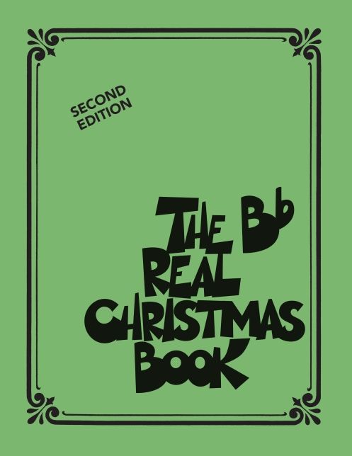 The Real Christmas Book B Flat Edition - 2nd Edition