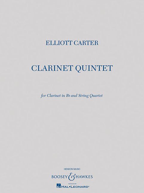 Clarinet Quintet: for Clarinet in B-flat and String Quartet Score and Parts