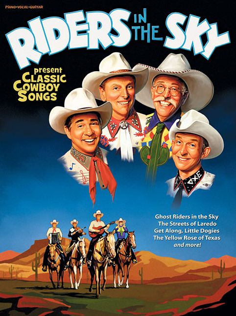 Riders in the Sky - Classic Cowboy Songs