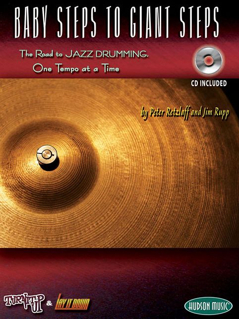 Baby Steps to Giant Steps: Turn It Up and Lay It Down Series