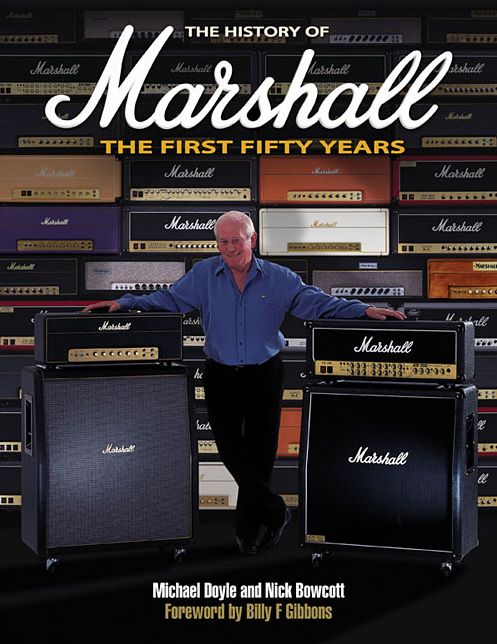The History of Marshall Amps: The First Fifty Years