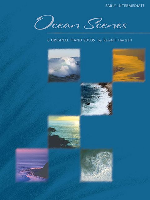 Ocean Scenes: 6 Original Piano Solos
