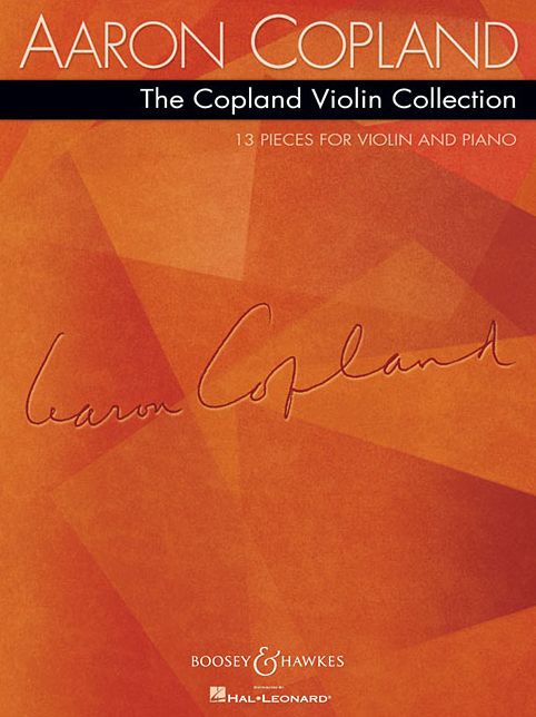 The Copland Violin Collection: 13 Pieces for Violin and Piano